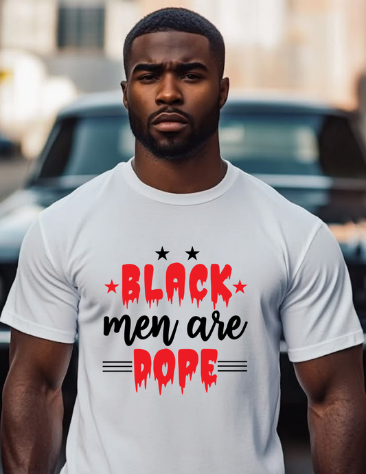 Black Men Are Dope