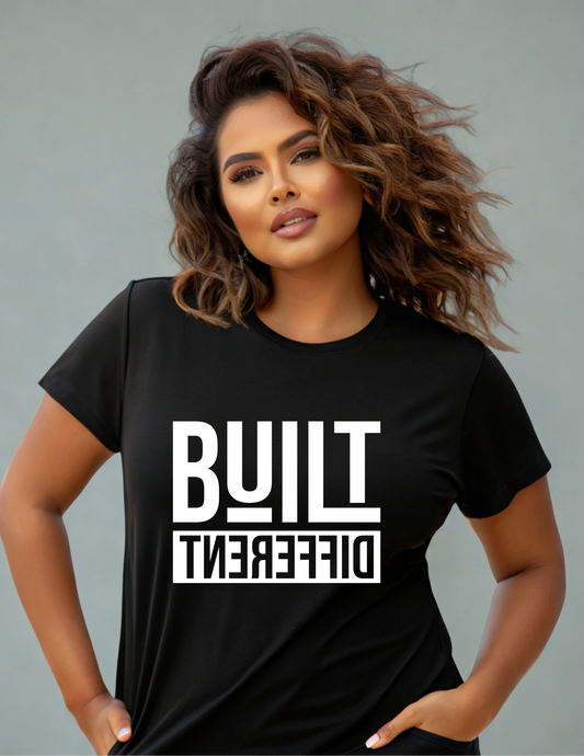 BUILT DIFFERENT