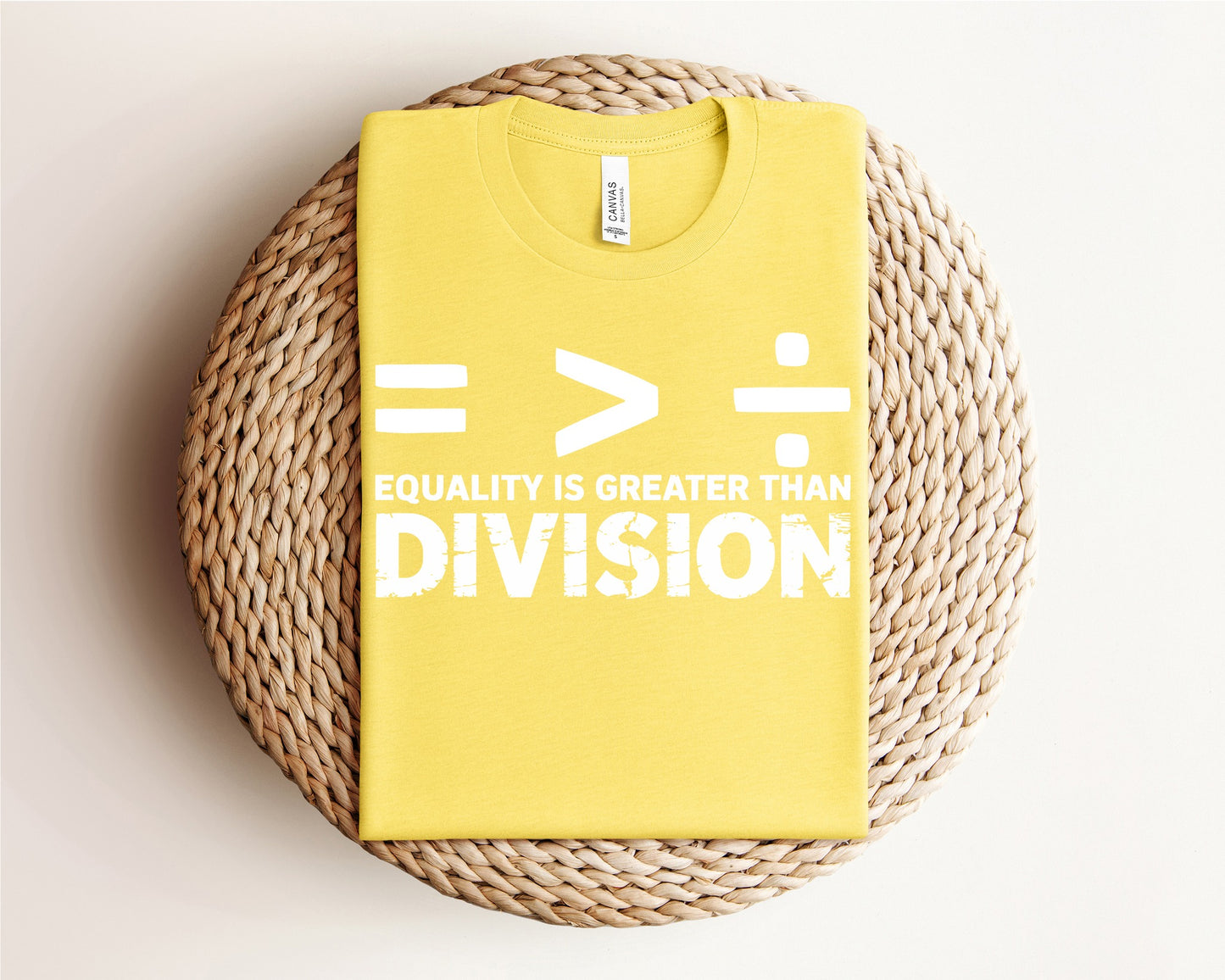 EQUALITY IS GREATER THAN DIVISION
