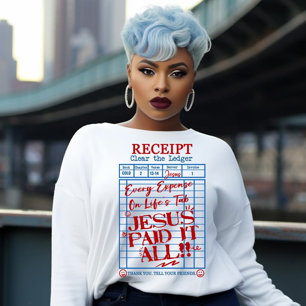 Jesus Paid It All - Inspirational Apparel