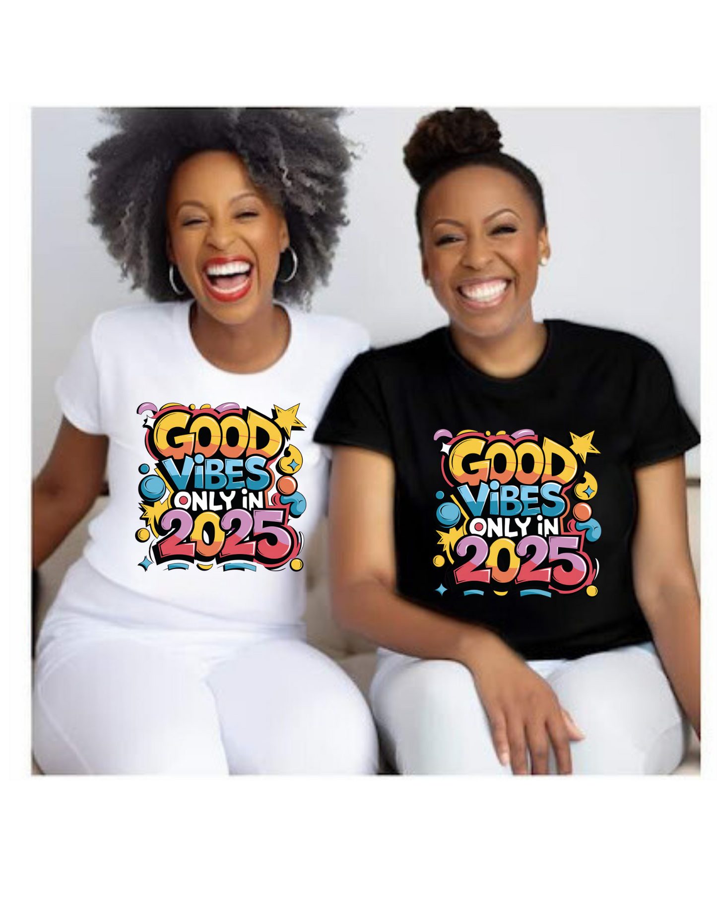 Spread Good Vibes in 2025 - Positivity Apparel