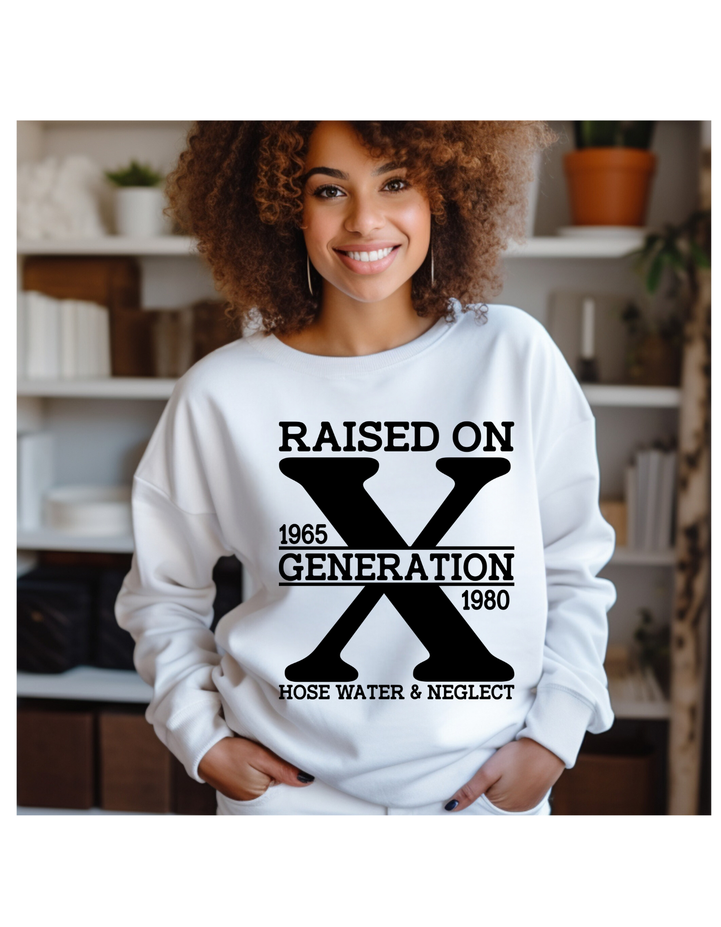 Gen X Nostalgia Apparel - Raised on Gen X