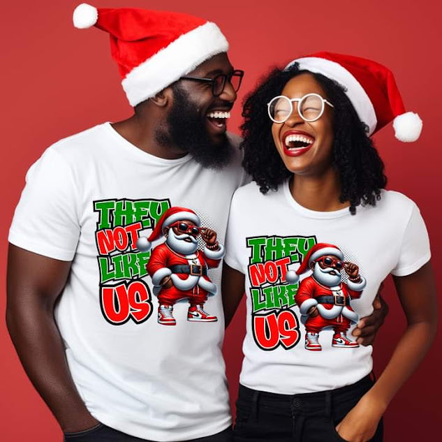THEY NOT LIKE US (CHRISTMAS) - Unique Holiday Apparel