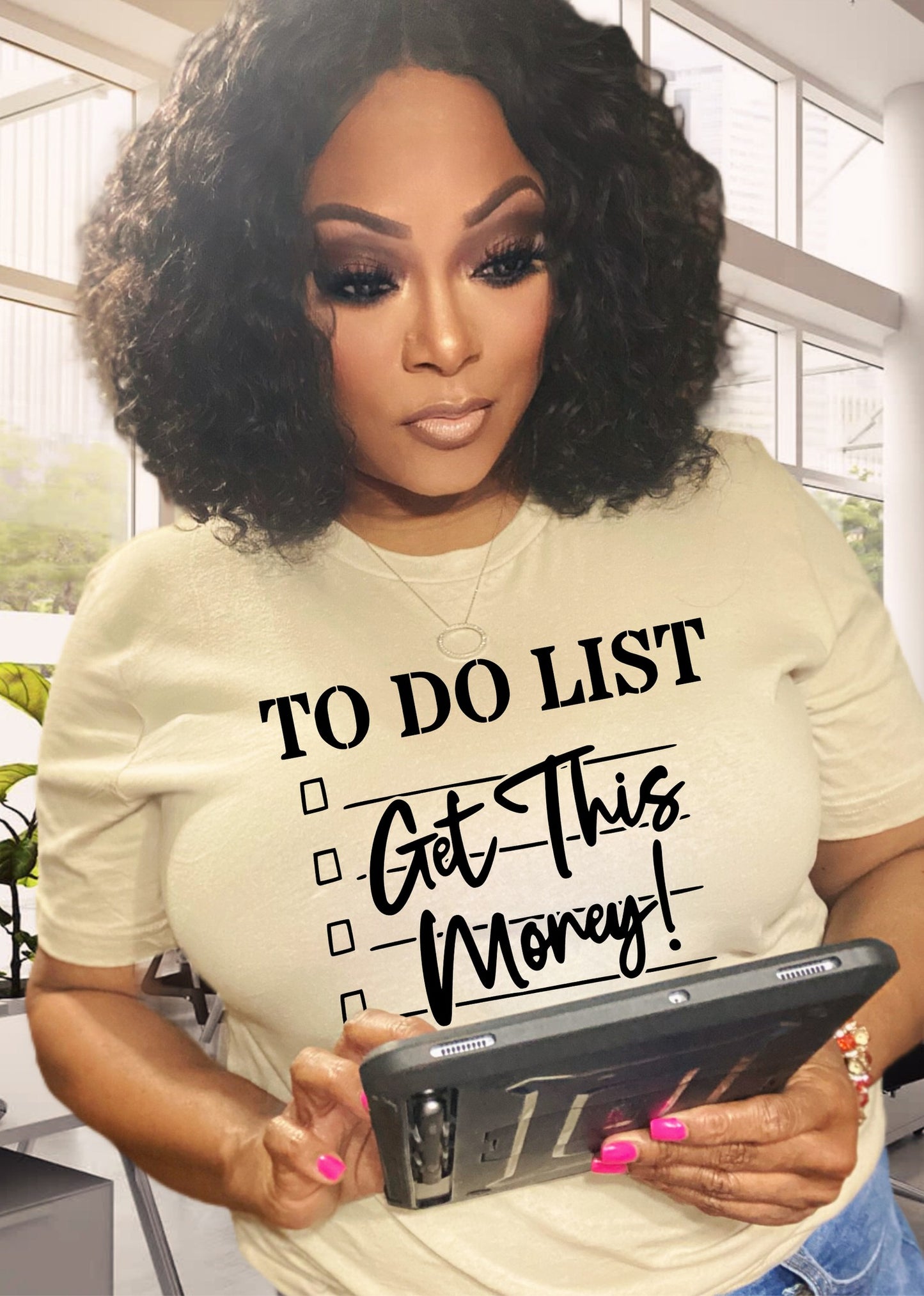 TO DO LIST' GET THIS MONEY
