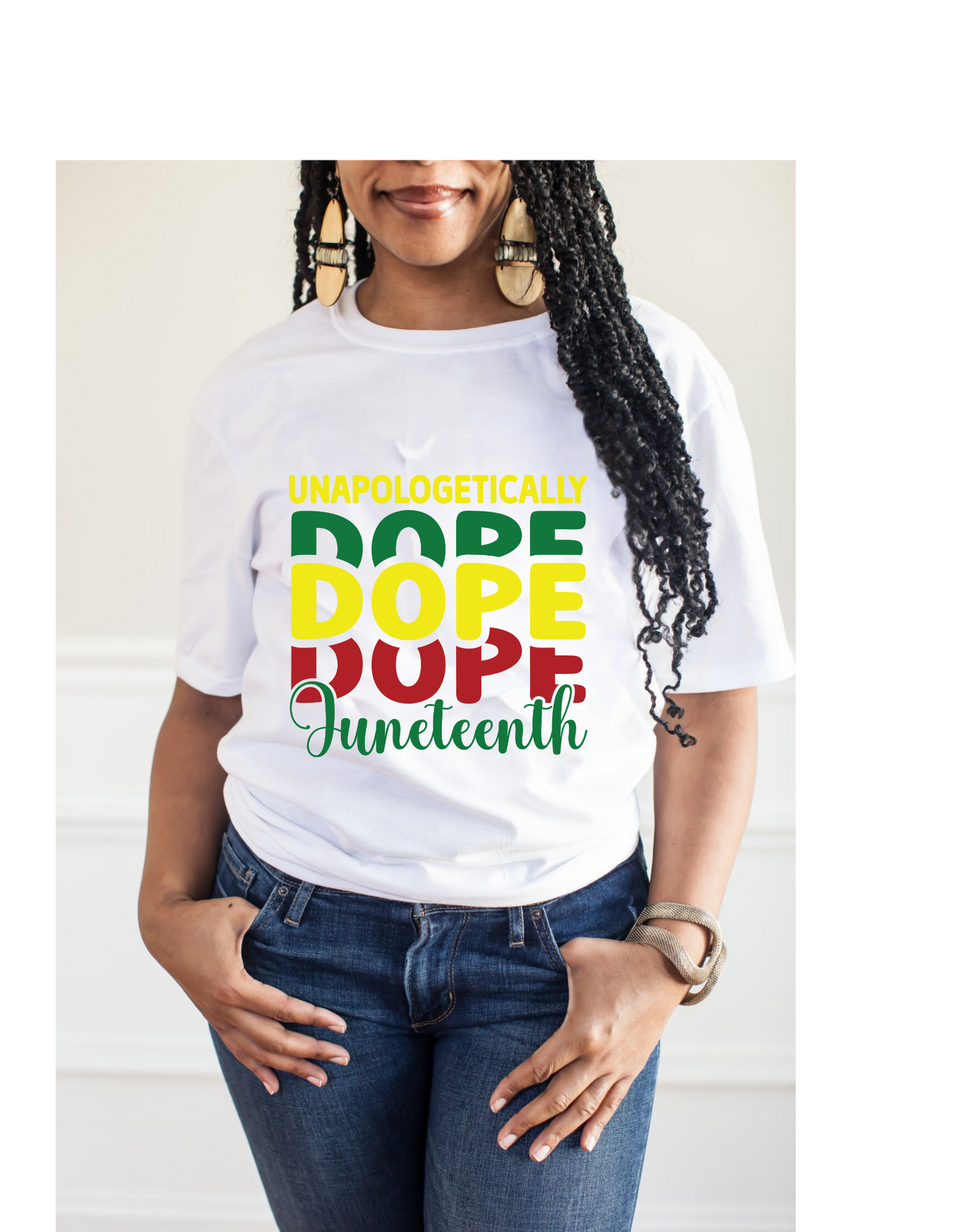 UNAPOLOGETICALLY DOPE - Juneteenth Celebration Shirt