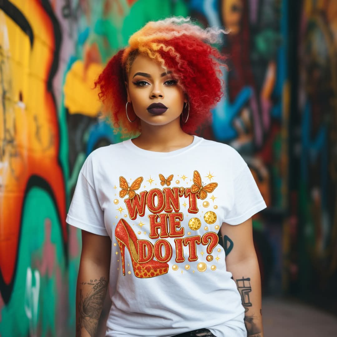 WON'T HE DO IT - Faith-Inspired Apparel