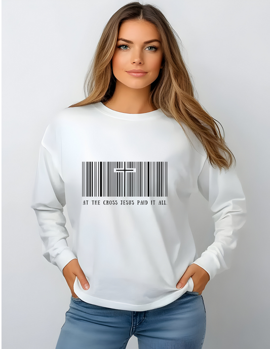 AT THE CROSS JESUS PAID IT ALL