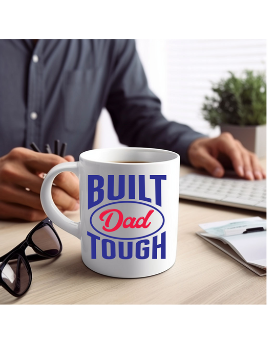 BUILT DAD TOUGH