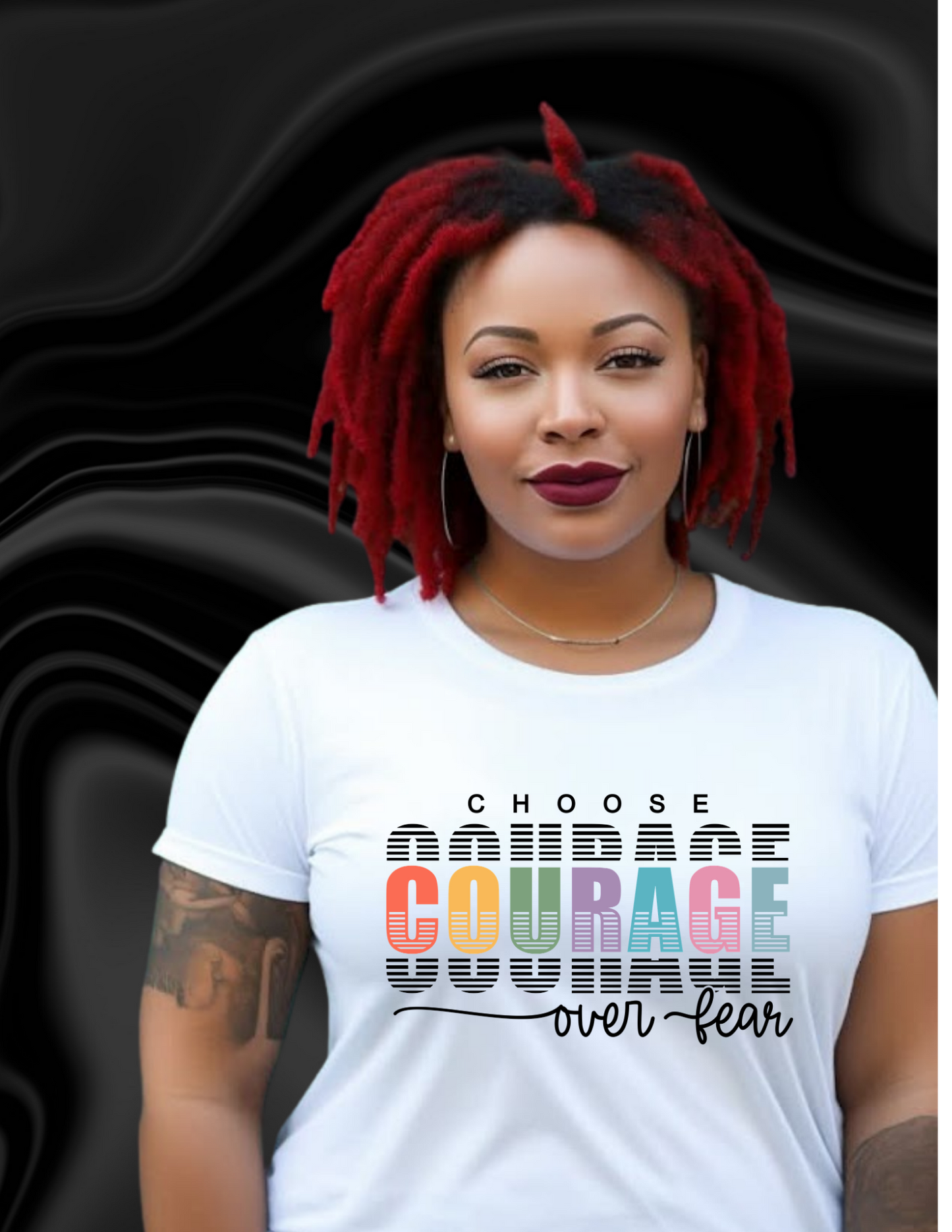 Choose Courage Over Fear