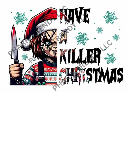 HAVE A KILLER CHRISTMAS