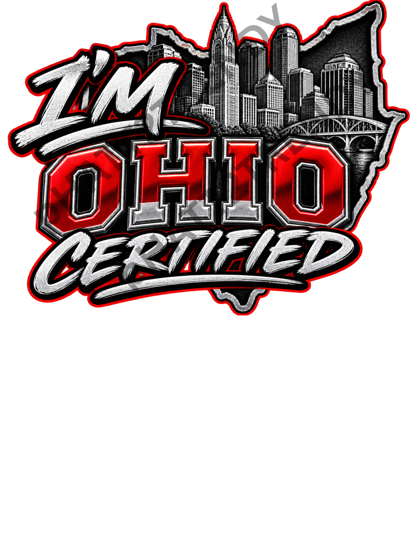 I’m Ohio Certified DTF Transfer – Ohio State Pride Design