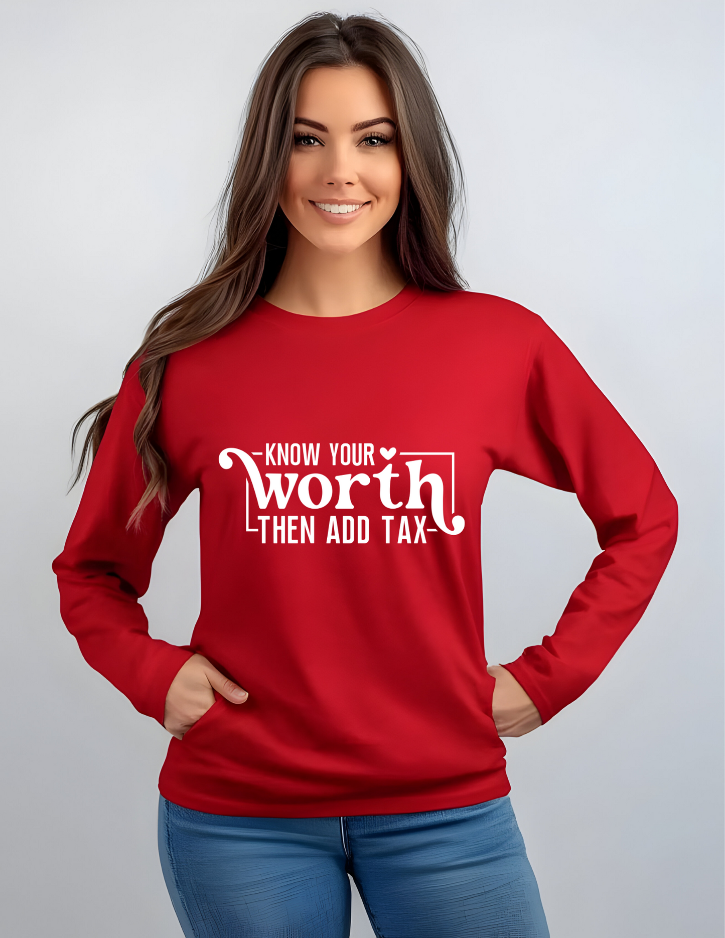 Know Your Worth Then Add Tax