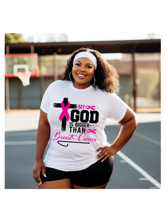 MY GOD IS BIGGER THAN CANCER
